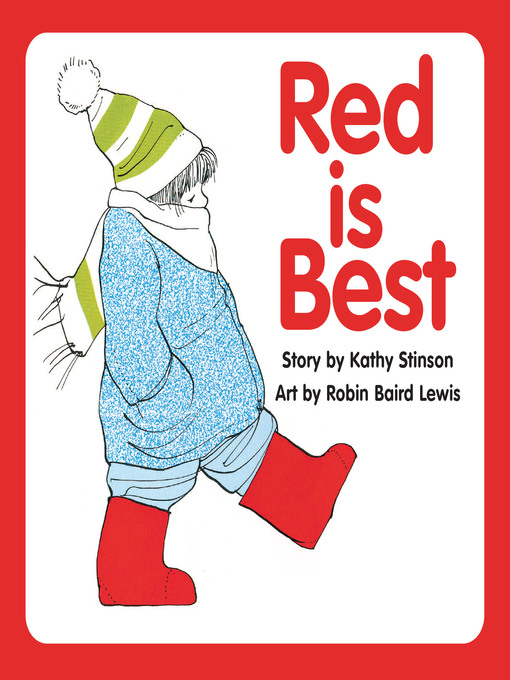 Title details for Red is Best by Kathy Stinson - Available